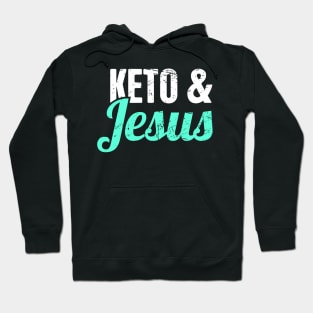 Keto & Jesus | Funny Ketosis Graphic Hoodie